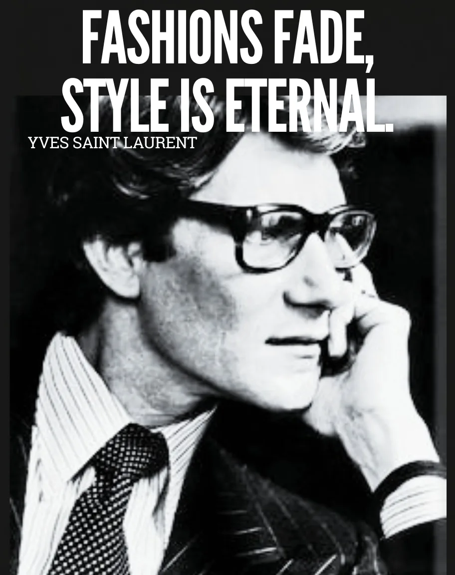 fashion fades YSL